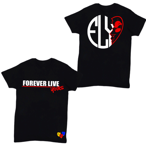 Forever Live Yours T-Shirt